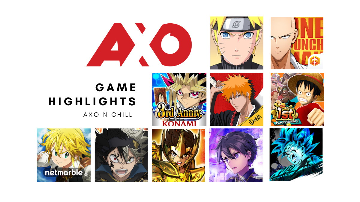 AXO N Chill]: 10 Anime Mobile Games You Can Try For FREE! | The AXO