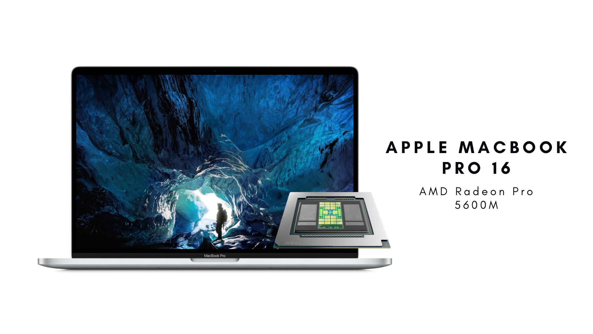 MacBook Pro 16 AMD Radeon Pro 5600M