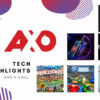 [AXO N Chill]: Tech Highlights Of The Week - Week 30,2020 27